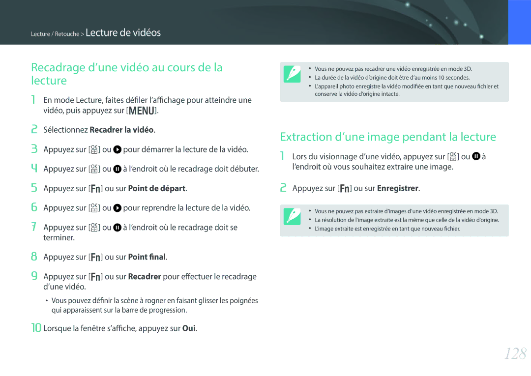 Samsung EV-NX30ZZBGBFR manual 128, Recadrage d’une vidéo au cours de la lecture, Extraction d’une image pendant la lecture 