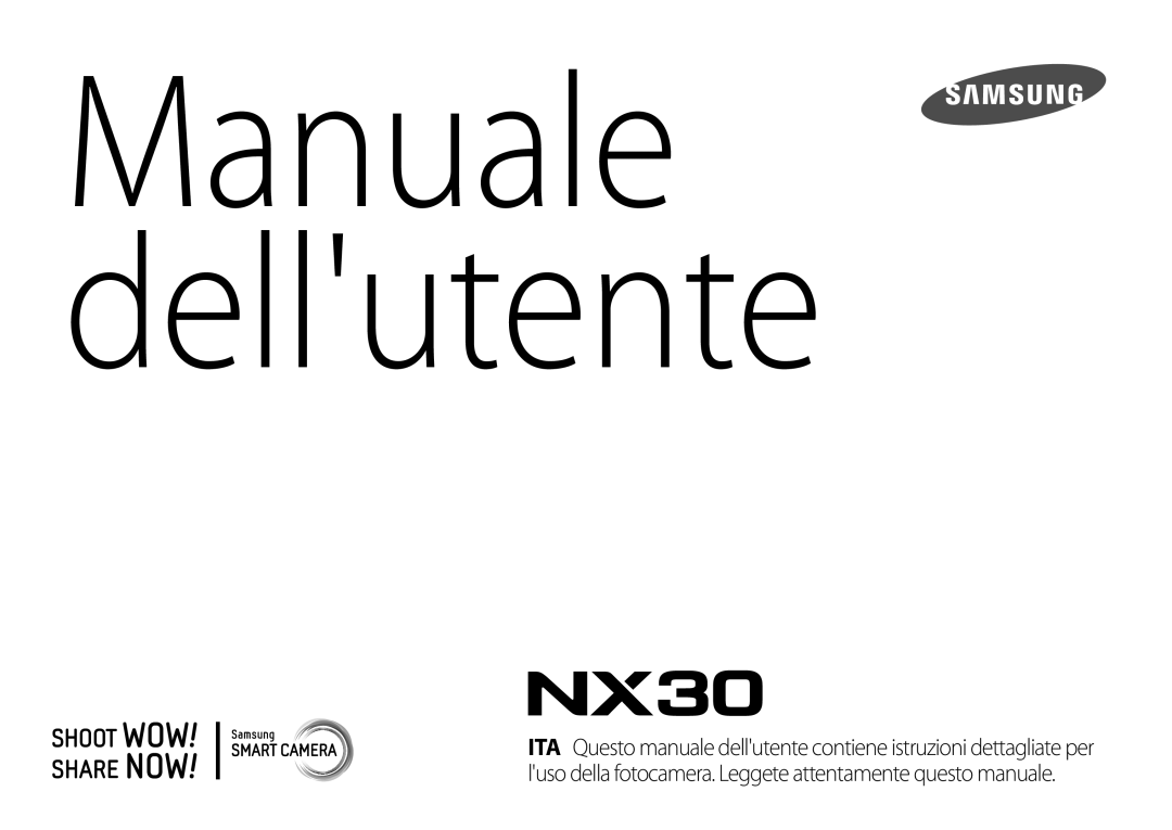 Samsung EV-NX30ZZBGBIT manual Manuale dellutente 