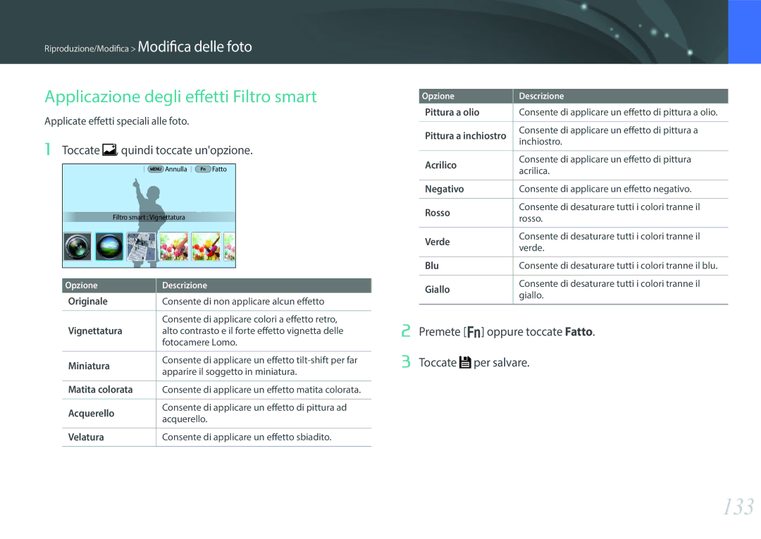 Samsung EV-NX30ZZBGBIT manual 133, Applicazione degli effetti Filtro smart, Toccate , quindi toccate unopzione 