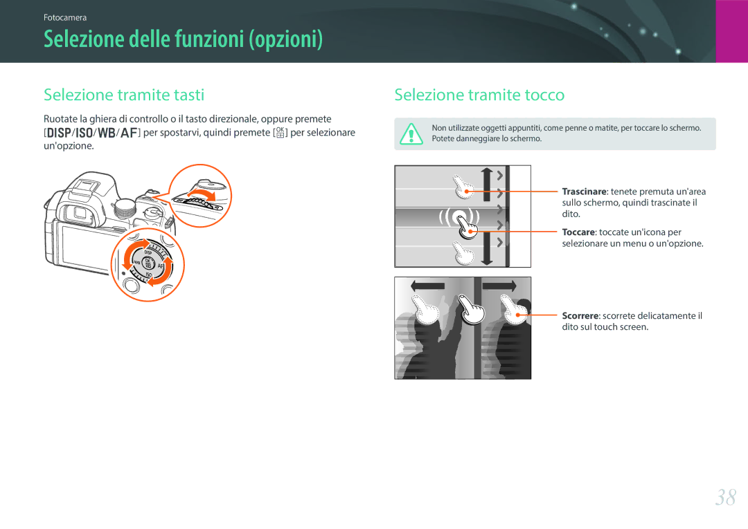 Samsung EV-NX30ZZBGBIT manual Selezione tramite tasti, Selezione tramite tocco 