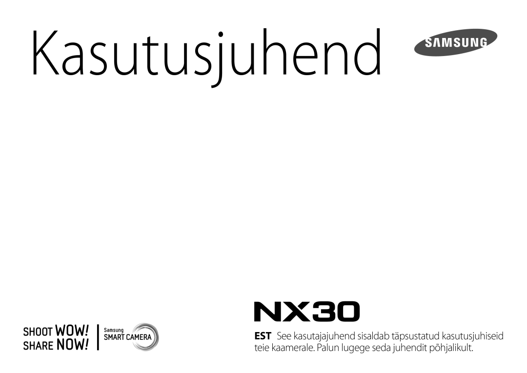 Samsung EV-NX30ZZBGBLV manual Kasutusjuhend 