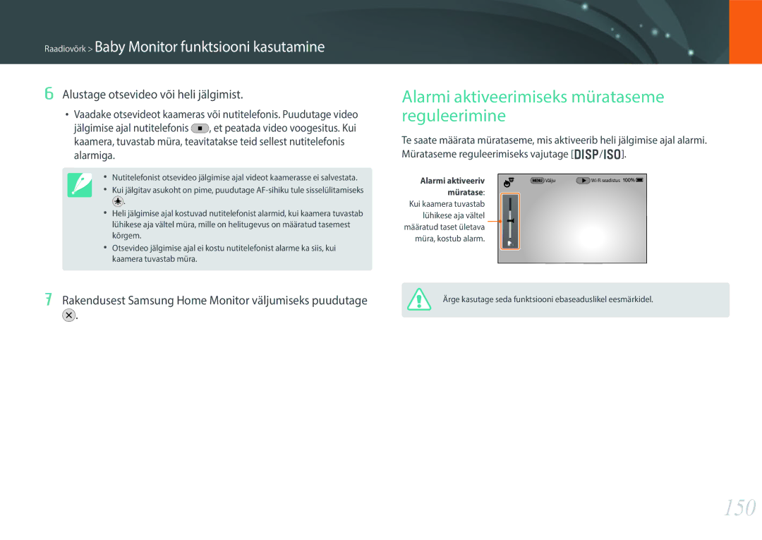 Samsung EV-NX30ZZBGBLV manual 150, Alarmi aktiveerimiseks mürataseme reguleerimine, Alustage otsevideo või heli jälgimist 