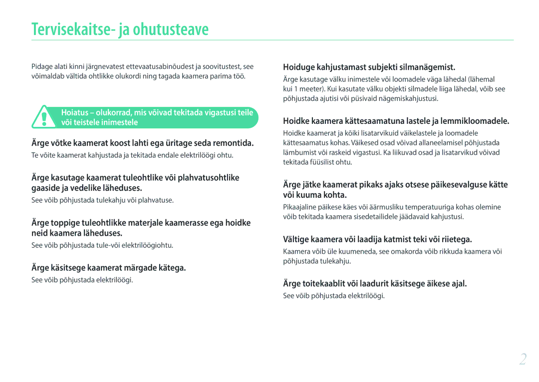 Samsung EV-NX30ZZBGBLV manual Tervisekaitse- ja ohutusteave, Ärge käsitsege kaamerat märgade kätega 