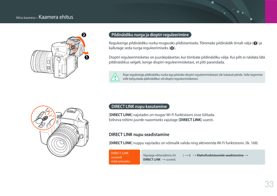 Samsung EV-NX30ZZBGBLV manual Direct Link nupu seadistamine, Pildinäidiku nurga ja dioptri reguleerimine 