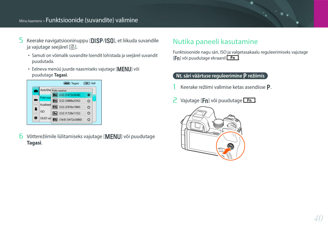 Samsung EV-NX30ZZBGBLV manual Nutika paneeli kasutamine, Võtterežiimile lülitamiseks vajutage m või puudutage Tagasi 