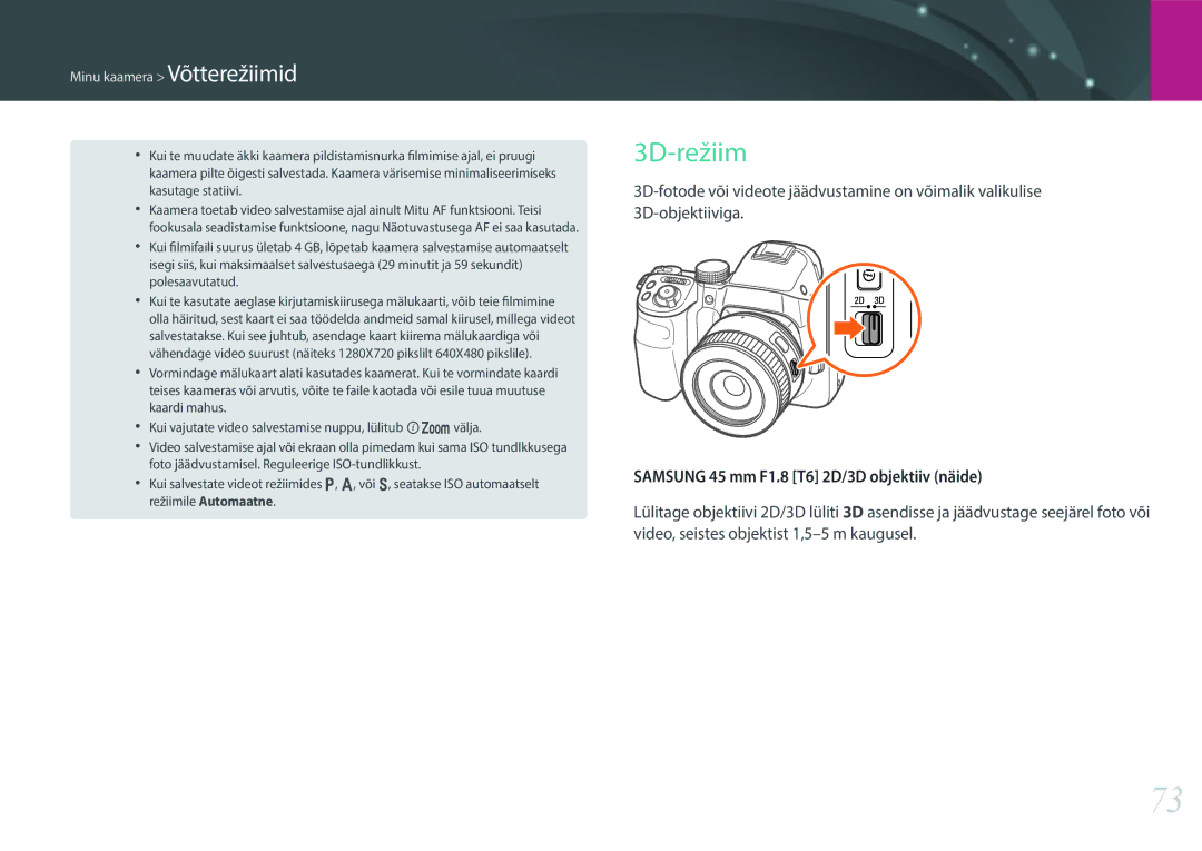 Samsung EV-NX30ZZBGBLV manual 3D-režiim, Samsung 45 mm F1.8 T6 2D/3D objektiiv näide 