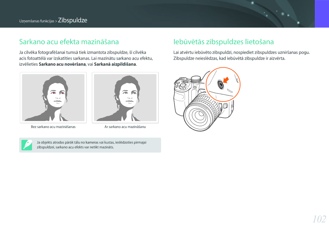 Samsung EV-NX30ZZBGBLV manual 102, Sarkano acu efekta mazināšana, Iebūvētās zibspuldzes lietošana 