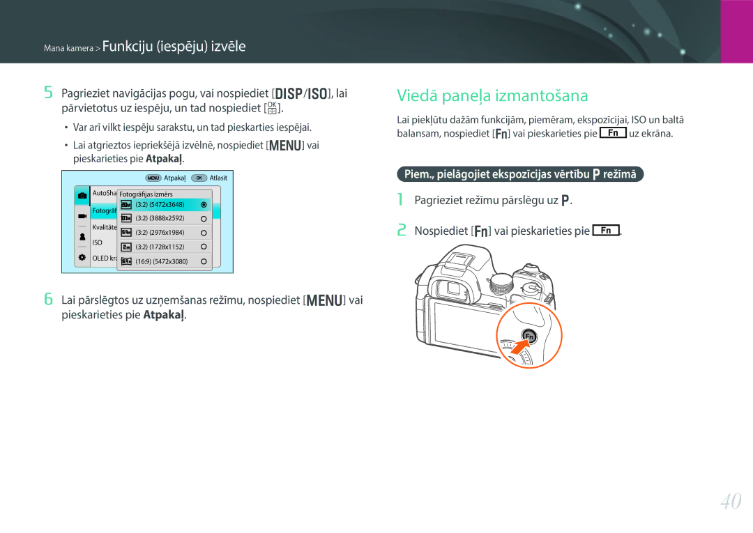 Samsung EV-NX30ZZBGBLV manual Viedā paneļa izmantošana, Piem., pielāgojiet ekspozīcijas vērtību Prežīmā 