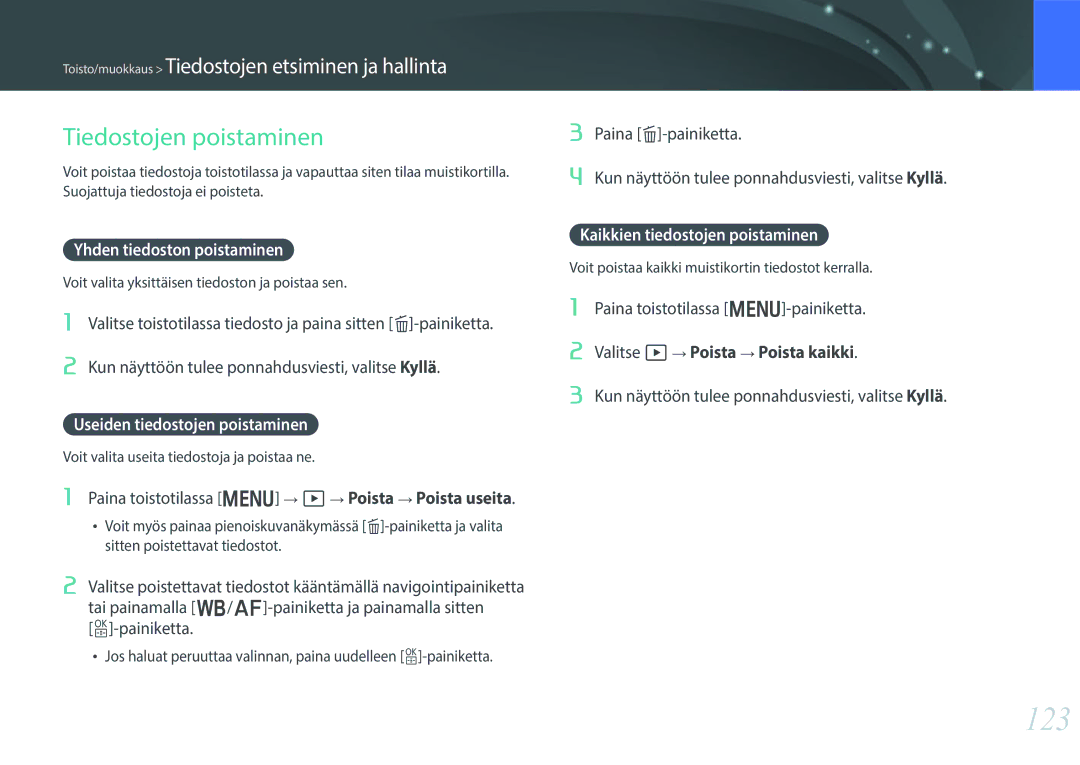 Samsung EV-NX30ZZBGBSE manual 123, Tiedostojen poistaminen, Yhden tiedoston poistaminen, Useiden tiedostojen poistaminen 