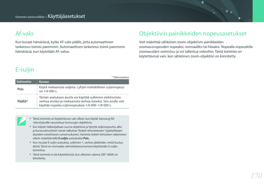 Samsung EV-NX30ZZBGBDK, EV-NX30ZZBGBSE manual 170, Af-valo, Suljin, Objektiivin painikkeiden nopeusasetukset, Pois Päällä 