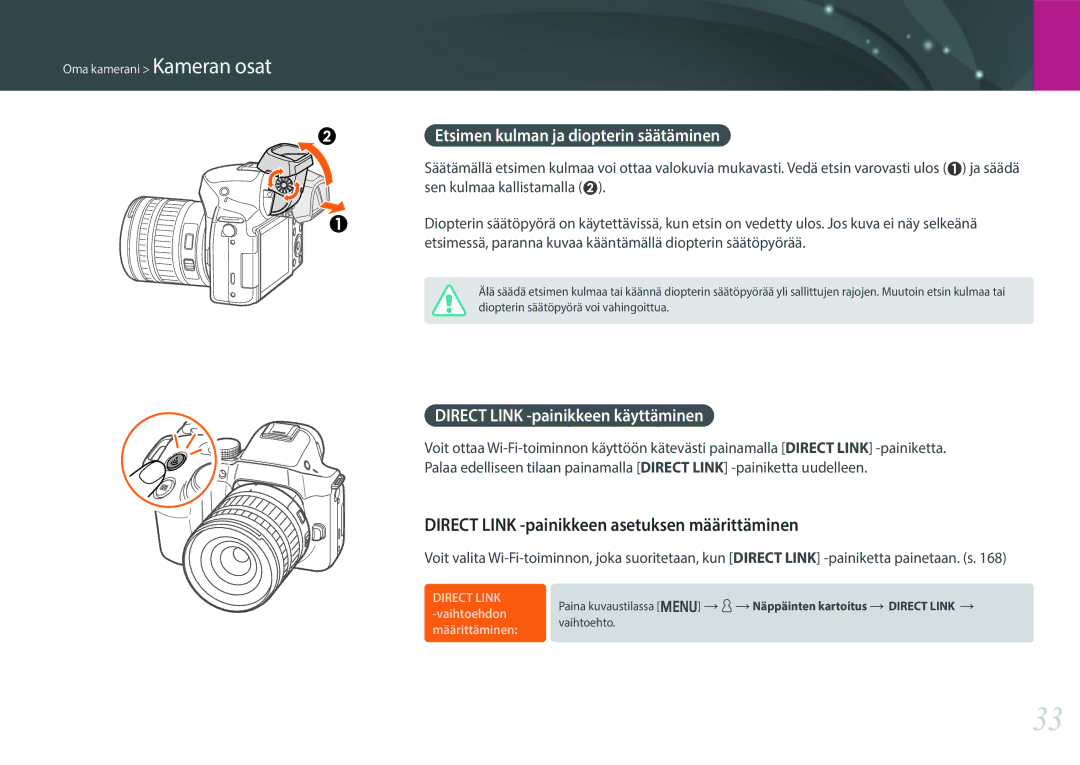 Samsung EV-NX30ZZBGBSE manual Direct Link -painikkeen asetuksen määrittäminen, Etsimen kulman ja diopterin säätäminen 