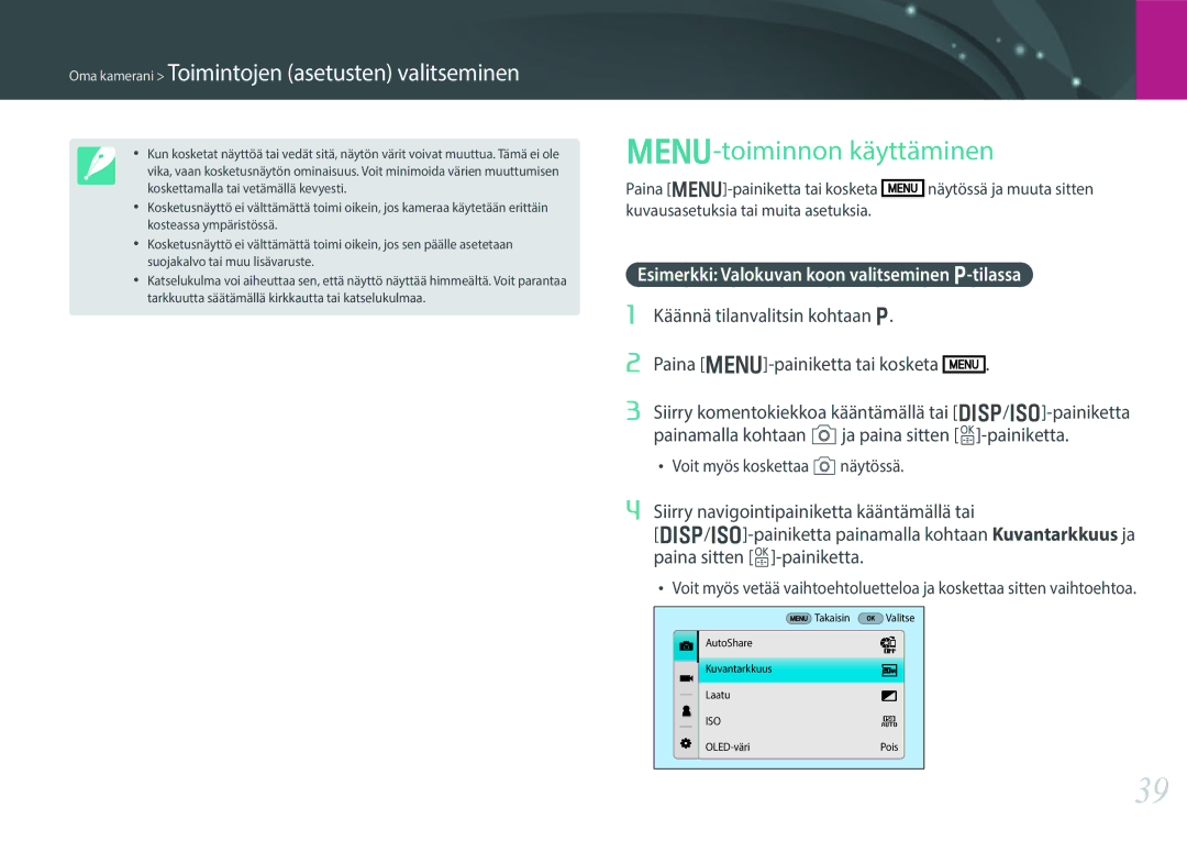 Samsung EV-NX30ZZBGBSE, EV-NX30ZZBGBDK manual Toiminnon käyttäminen, Näytössä ja muuta sitten 