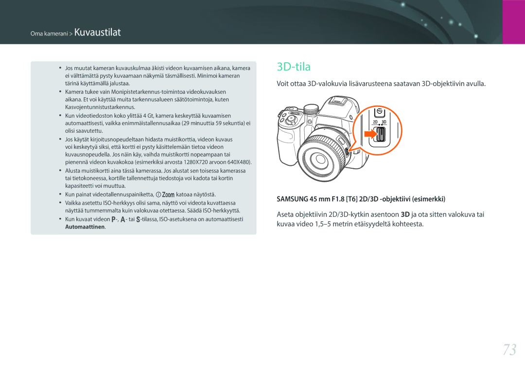 Samsung EV-NX30ZZBGBSE, EV-NX30ZZBGBDK manual 3D-tila, Samsung 45 mm F1.8 T6 2D/3D -objektiivi esimerkki 