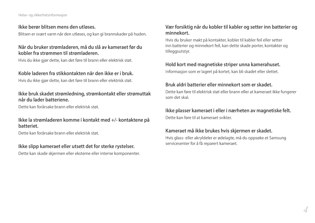 Samsung EV-NX30ZZBGBDK manual Ikke berør blitsen mens den utløses, Koble laderen fra stikkontakten når den ikke er i bruk 