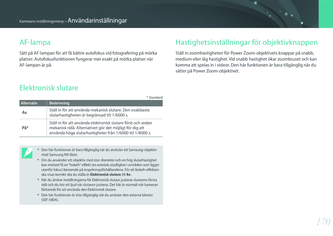 Samsung EV-NX30ZZBGBDK, EV-NX30ZZBGBSE 170, AF-lampa, Elektronisk slutare, Hastighetsinställningar för objektivknappen 