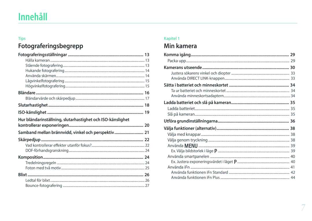 Samsung EV-NX30ZZBGBSE, EV-NX30ZZBGBDK manual Innehåll, Hur bländarinställning, slutarhastighet och ISO-känslighet 