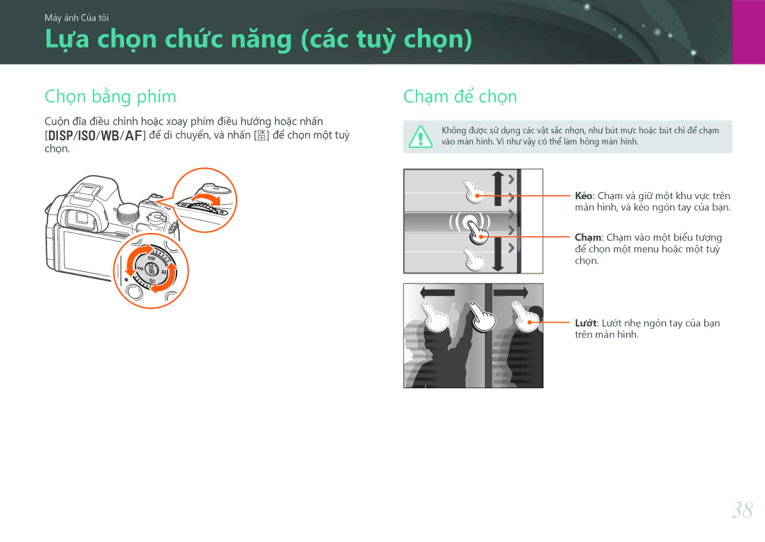 Samsung EV-NX30ZZBGBVN manual Lựa chọn chức năng các tuỳ chọn, Chọn bằng phím, Chạm để chọn, Chạm Chạm vào một biểu tượng 