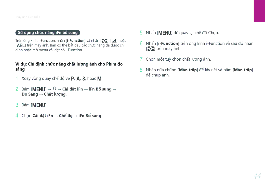 Samsung EV-NX30ZZBGBVN manual Ví dụ Chỉ định chức năng chất lượng ảnh cho Phím đo sáng, Sử dụng chức năng iFn bổ sung 