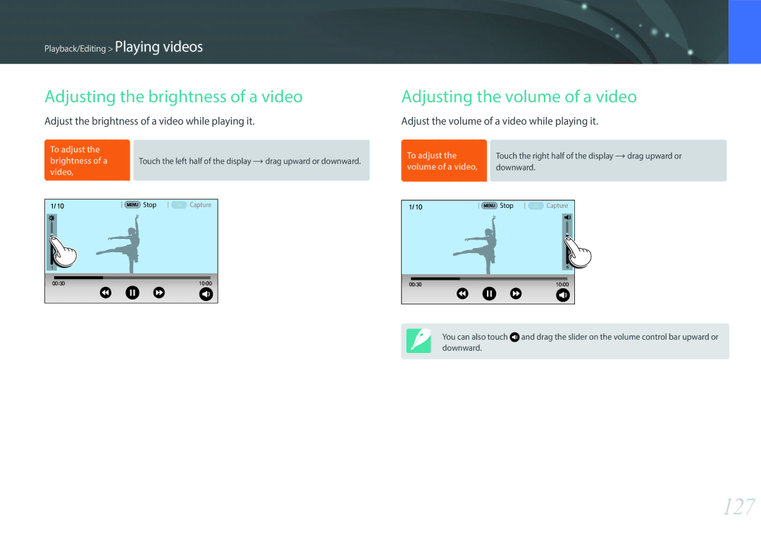 Samsung EV-NX30ZZBGBRU, EV-NX30ZZBZBDE manual 127, Adjusting the brightness of a video, Adjusting the volume of a video 