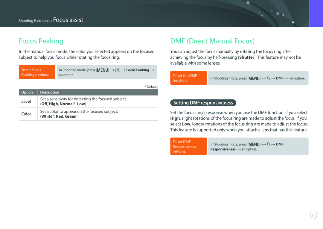 Samsung NX30PRD002/SEF, EV-NX30ZZBZBDE, EV-NX30ZZBZBTR Focus Peaking, DMF Direct Manual Focus, Setting DMF responsiveness 