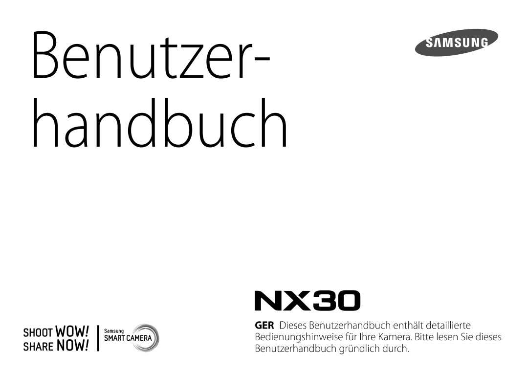 Samsung EV-NX30ZZBZBTR, EV-NX30ZZBZBDE, EV-NX30ZZBGBDE, EV-NX30ZZBGBHU, EV-NX30ZZBMBDE manual Benutzer- handbuch 