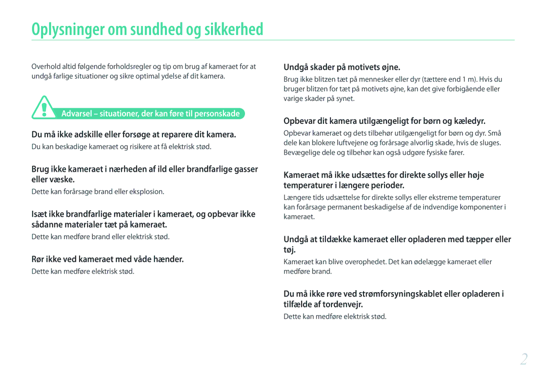 Samsung EV-NX500ZBMHSE manual Oplysninger om sundhed og sikkerhed, Du må ikke adskille eller forsøge at reparere dit kamera 