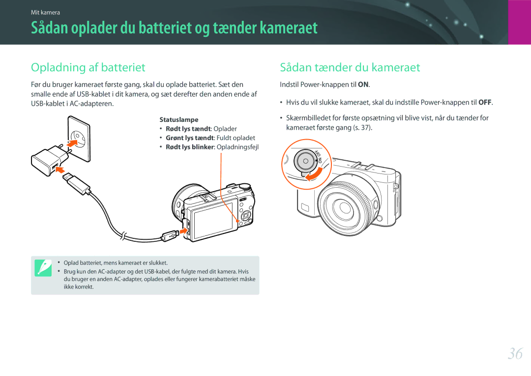 Samsung EV-NX500ZBMIDK Sådan oplader du batteriet og tænder kameraet, Opladning af batteriet, Sådan tænder du kameraet 