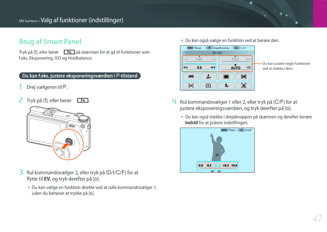 Samsung EV-NX500ZBMIDK Brug af Smart Panel, Du kan f.eks. justere eksponeringsværdien i P-tilstand, Drej vælgeren til P 