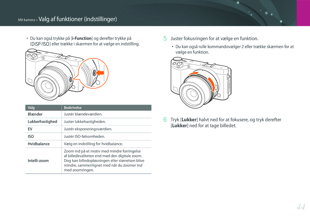 Samsung EV-NX500ZBMHSE, EV-NX500ZBMHDK Juster fokusringen for at vælge en funktion, Blænder, Hvidbalance, Intelli-zoom 