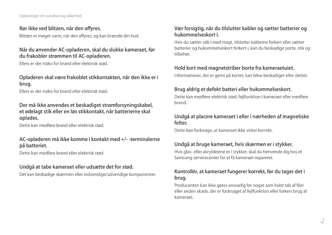 Samsung EV-NX500ZBMJSE manual Rør ikke ved blitzen, når den affyres, Undgå at tabe kameraet eller udsætte det for stød 