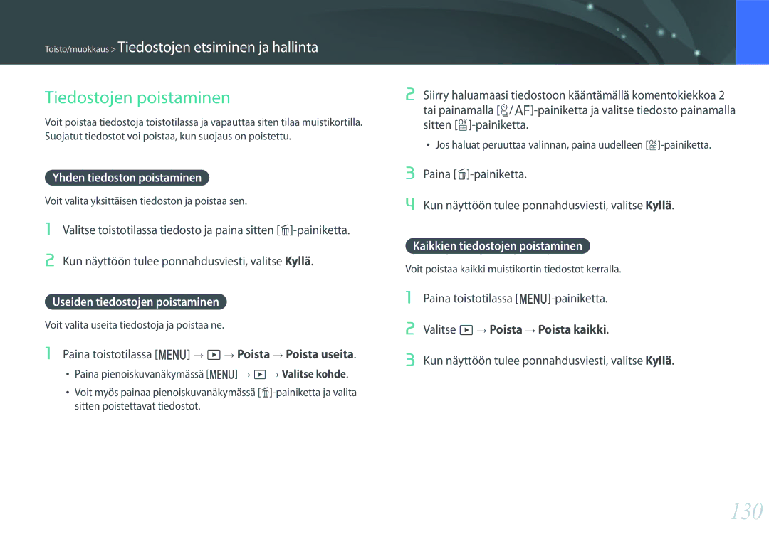 Samsung EV-NX500ZBMJSE manual 130, Tiedostojen poistaminen, Yhden tiedoston poistaminen, Useiden tiedostojen poistaminen 