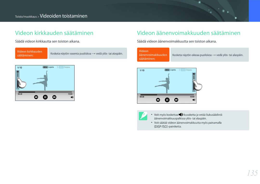 Samsung EV-NX500ZBMISE, EV-NX500ZBMHDK manual 135, Videon kirkkauden säätäminen, Videon äänenvoimakkuuden säätäminen 