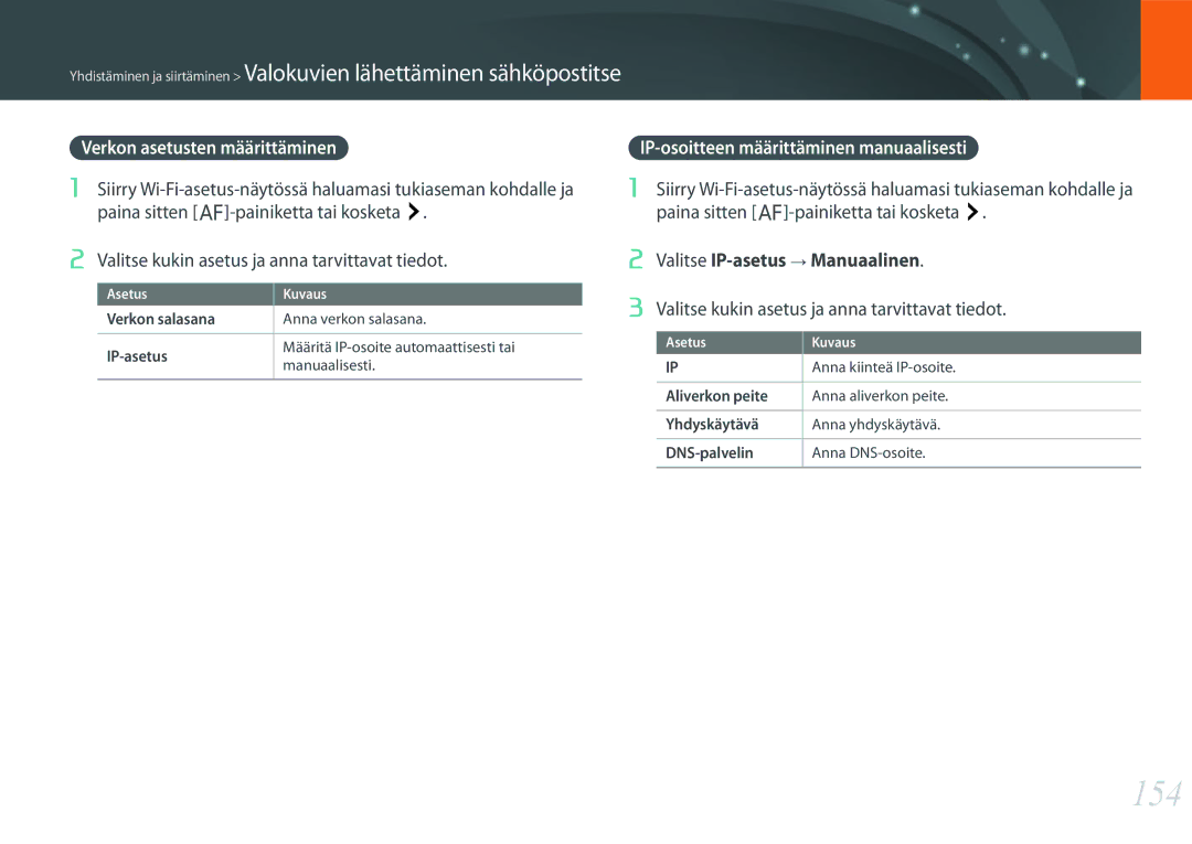 Samsung EV-NX500ZBMJSE, EV-NX500ZBMHDK manual 154, Verkon asetusten määrittäminen, IP-osoitteen määrittäminen manuaalisesti 