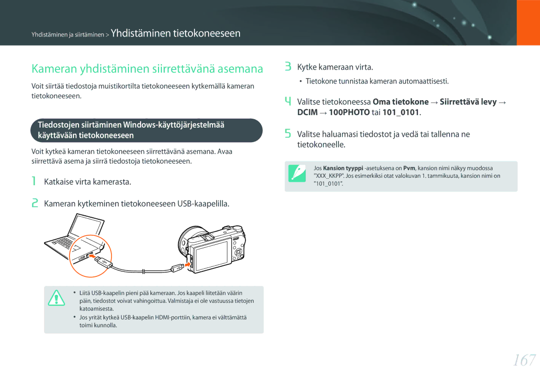 Samsung EV-NX500ZBMHDK, EV-NX500ZBMIDK, EV-NX500ZBMJDK, EV-NX500ZBMHSE manual 167, Kameran yhdistäminen siirrettävänä asemana 