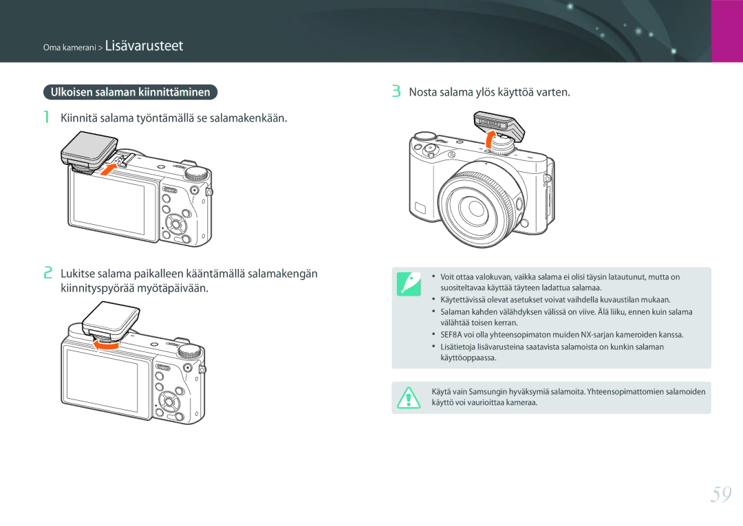 Samsung EV-NX500ZBMHDK, EV-NX500ZBMIDK, EV-NX500ZBMJDK Ulkoisen salaman kiinnittäminen, Nosta salama ylös käyttöä varten 