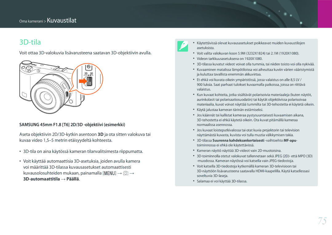 Samsung EV-NX500ZBMISE, EV-NX500ZBMHDK, EV-NX500ZBMIDK manual 3D-tila, Samsung 45mm F1.8 T6 2D/3D -objektiivi esimerkki 
