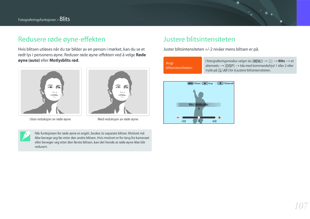 Samsung EV-NX500ZBMHDK, EV-NX500ZBMIDK, EV-NX500ZBMJDK manual 107, Redusere røde øyne-effekten, Justere blitsintensiteten 