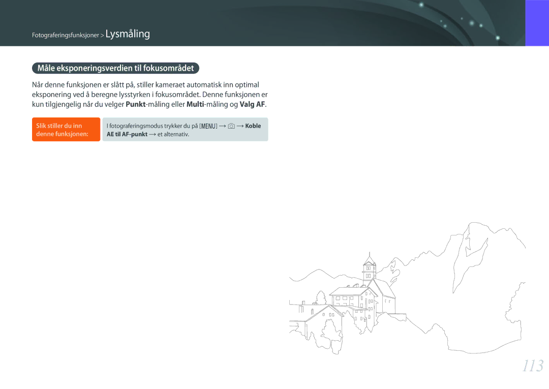 Samsung EV-NX500ZBMHDK, EV-NX500ZBMIDK, EV-NX500ZBMJDK, EV-NX500ZBMHSE manual 113, Måle eksponeringsverdien til fokusområdet 