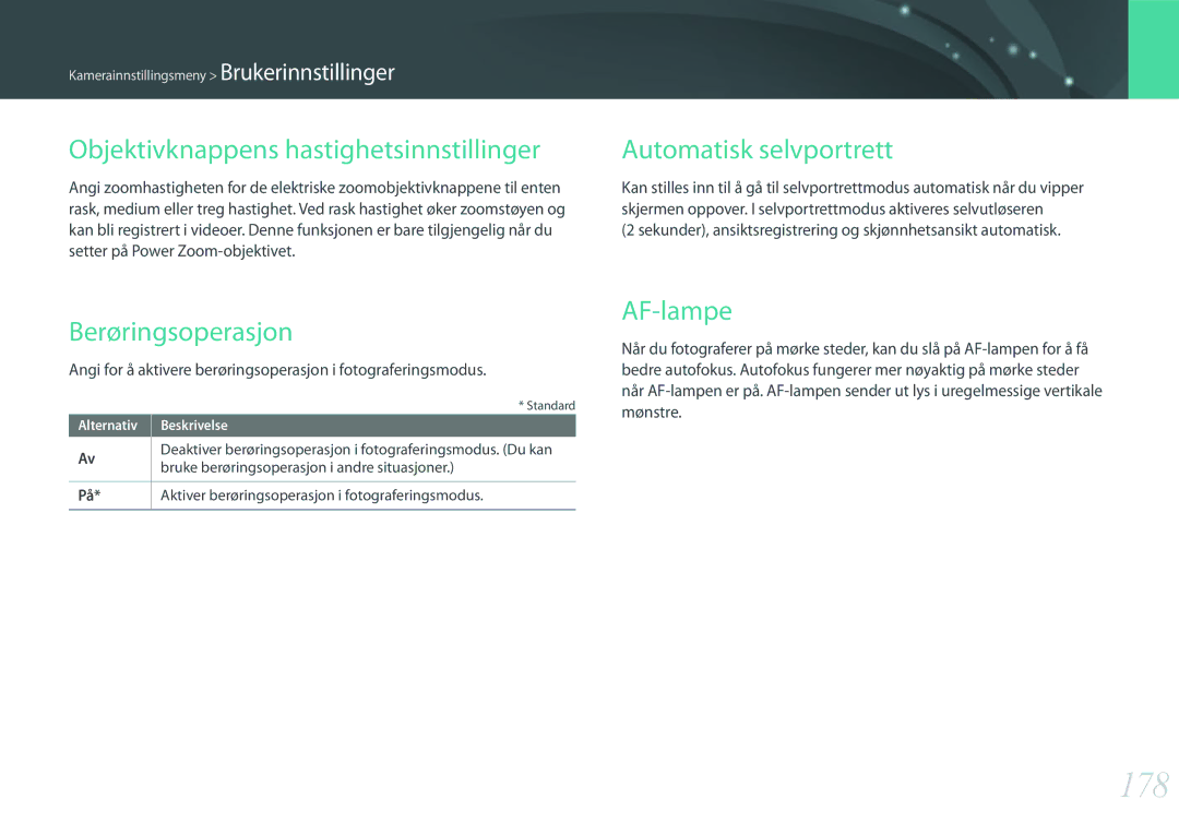 Samsung EV-NX500ZBMJSE manual 178, Objektivknappens hastighetsinnstillinger, Automatisk selvportrett, Berøringsoperasjon 