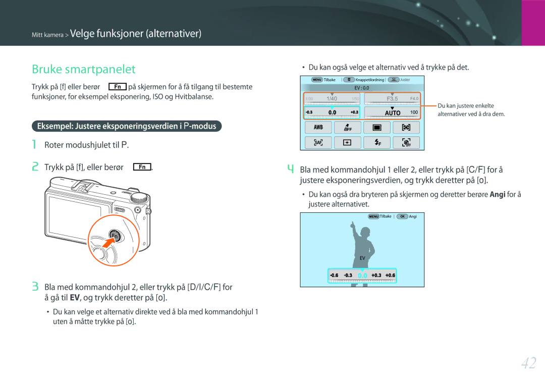 Samsung EV-NX500ZBMIDK manual Bruke smartpanelet, Eksempel Justere eksponeringsverdien i P-modus, Roter modushjulet til P 