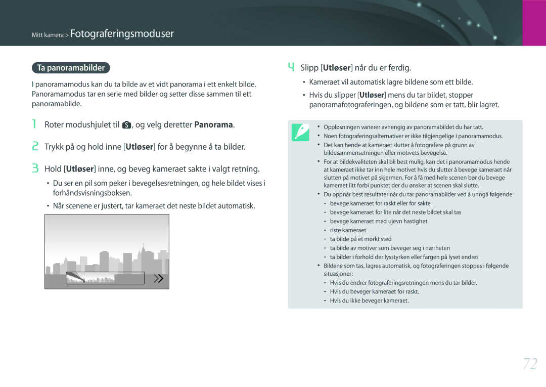 Samsung EV-NX500ZBMIDK, EV-NX500ZBMHDK, EV-NX500ZBMJDK, EV-NX500ZBMHSE Ta panoramabilder, Slipp Utløser når du er ferdig 