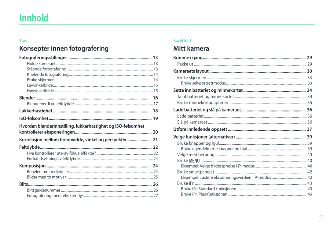 Samsung EV-NX500ZBMJDK, EV-NX500ZBMHDK manual Innhold, Hvordan blenderinnstilling, lukkerhastighet og ISO-følsomhet 