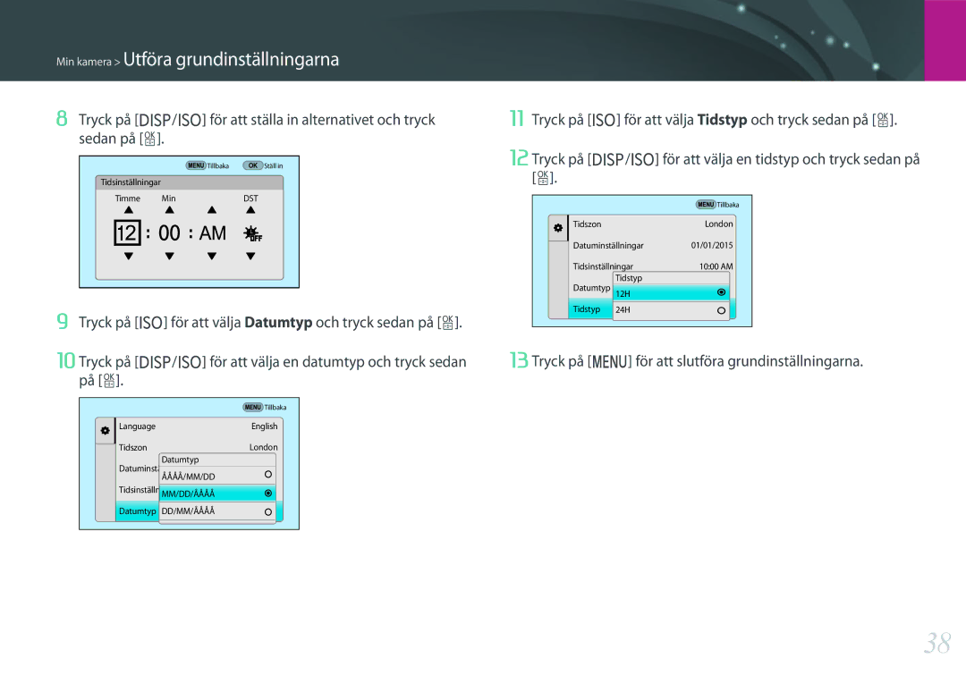 Samsung EV-NX500ZBMHSE manual Min kamera Utföra grundinställningarna, Tryck på m för att slutföra grundinställningarna 