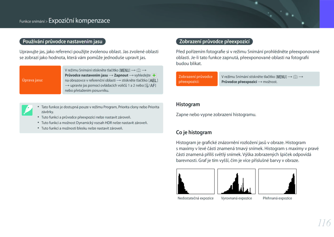 Samsung EV-NX500ZBMICH 116, Histogram, Co je histogram, Používání průvodce nastavením jasu, Zobrazení průvodce přeexpozicí 