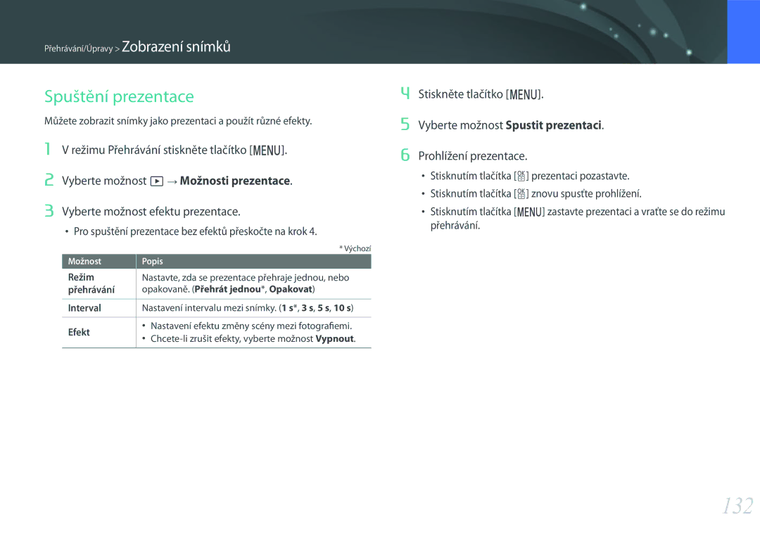 Samsung EV-NX500ZBMIHU, EV-NX500ZBMICH manual 132, Spuštění prezentace, Stiskněte tlačítko m, Prohlížení prezentace 