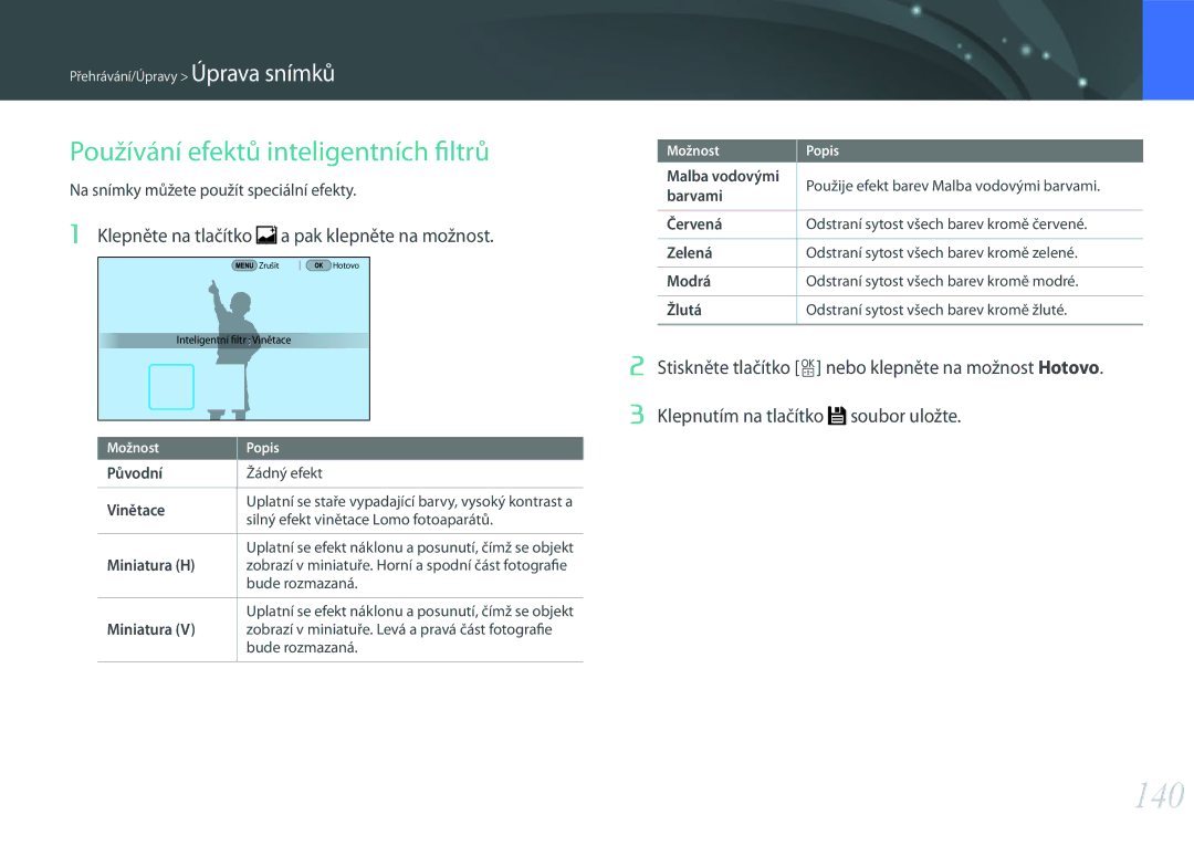 Samsung EV-NX500ZBMICH manual 140, Používání efektů inteligentních filtrů, Klepněte na tlačítko a pak klepněte na možnost 