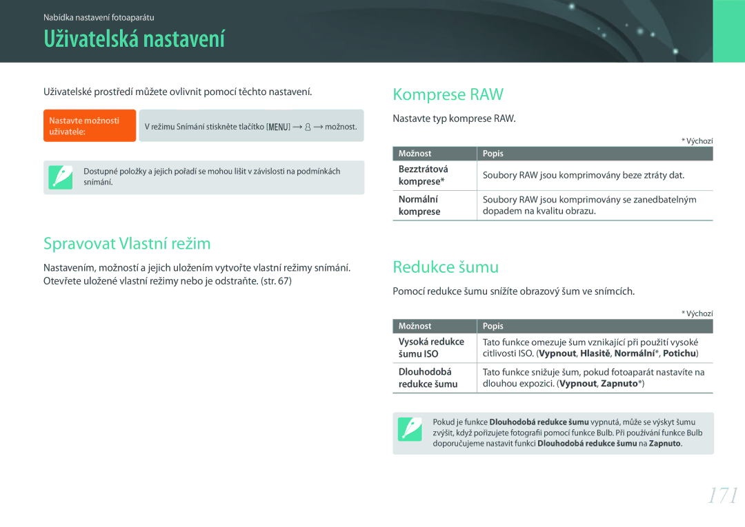 Samsung EV-NX500ZBMIHU, EV-NX500ZBMICH Uživatelská nastavení, 171, Spravovat Vlastní režim, Komprese RAW, Redukce šumu 