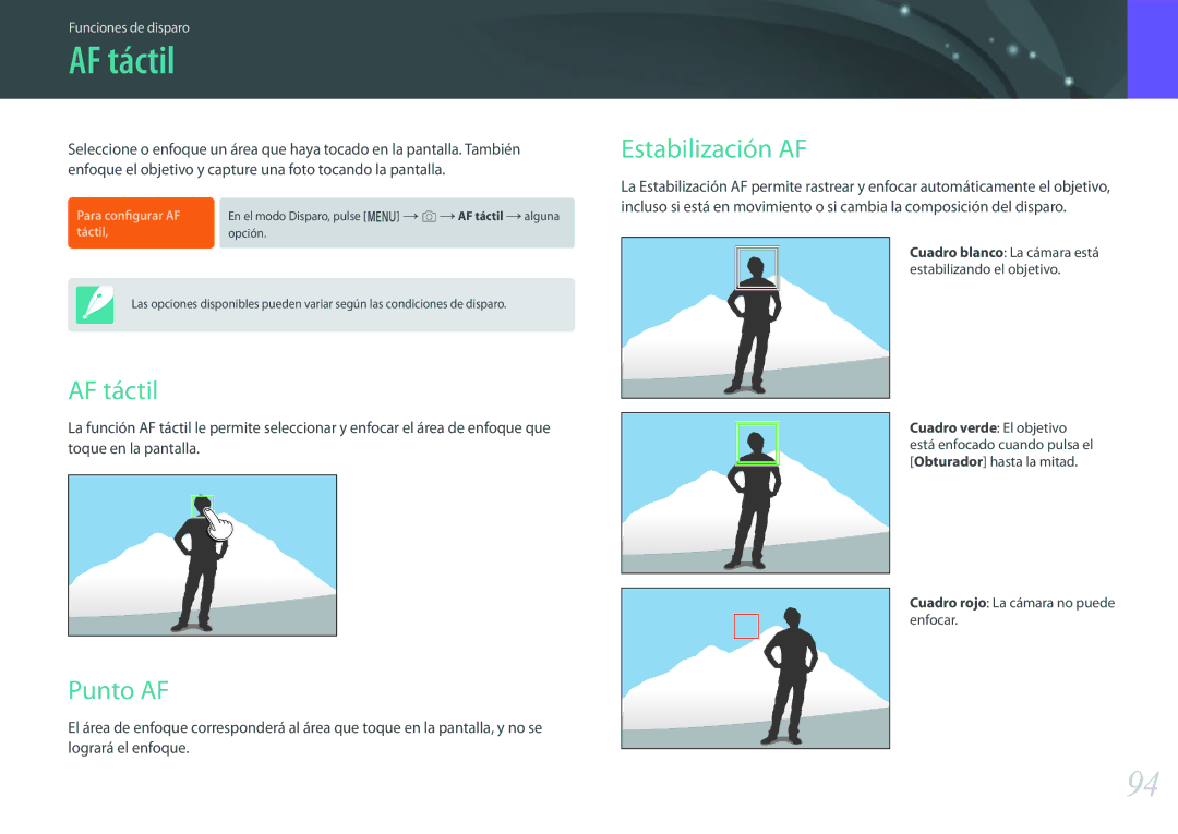 Samsung EV-NX500ZBMHES AF táctil, Punto AF, Estabilización AF, Cuadro blanco La cámara está estabilizando el objetivo 