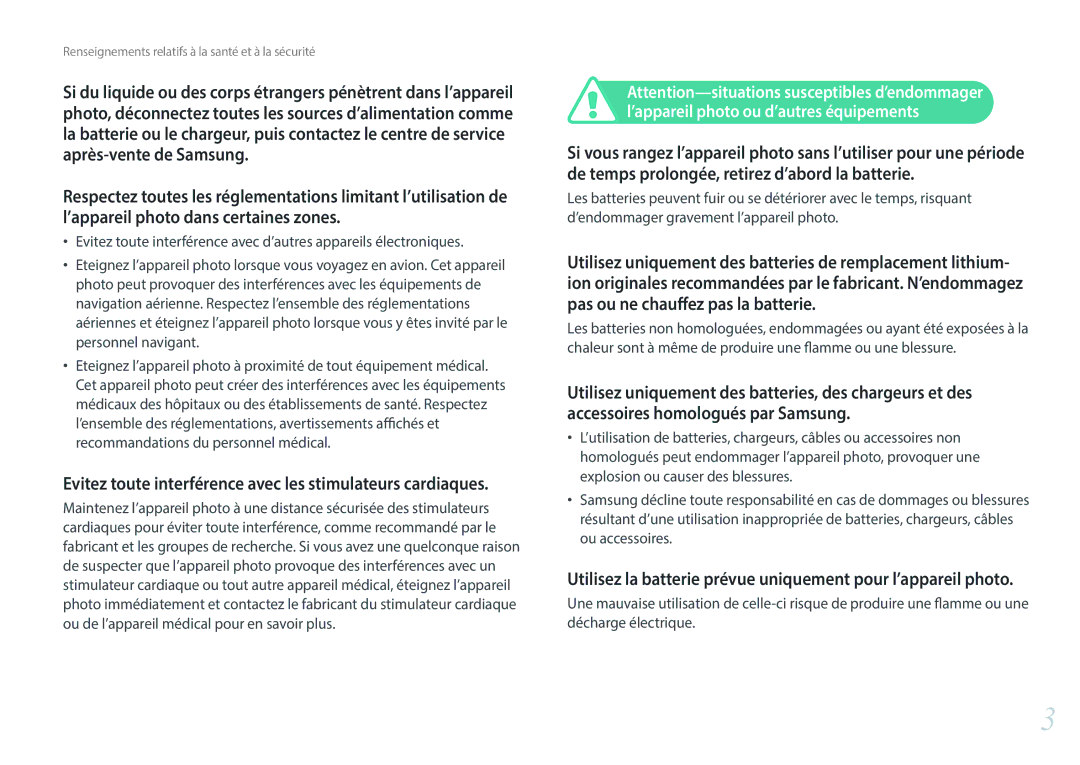 Samsung EV-NX500ZBMIFR Evitez toute interférence avec les stimulateurs cardiaques, ’appareil photo ou d’autres équipements 