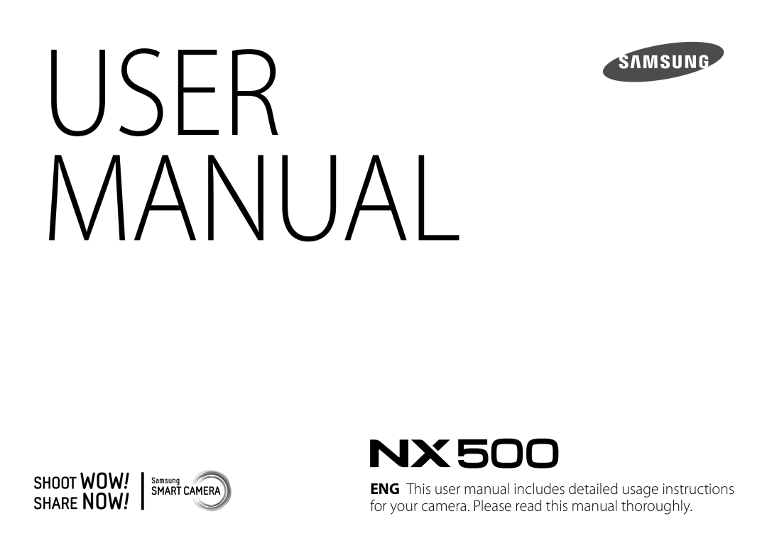 Samsung EV-NX500ZBNIDE, EV-NX500ZBMIFR, EV-NX500ZBMJDE, EV-NX500ZBMIDE, EV-NX500ZBMHDE, EV-NX500ZBMICH, EV-NX500ZBMHFR manual 